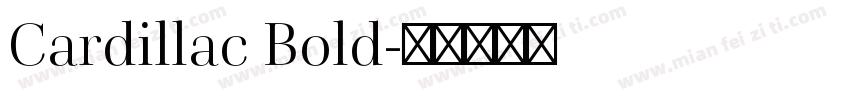 Cardillac Bold字体转换